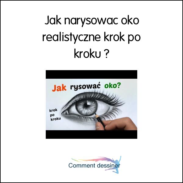 Jak narysować oko realistyczne krok po kroku